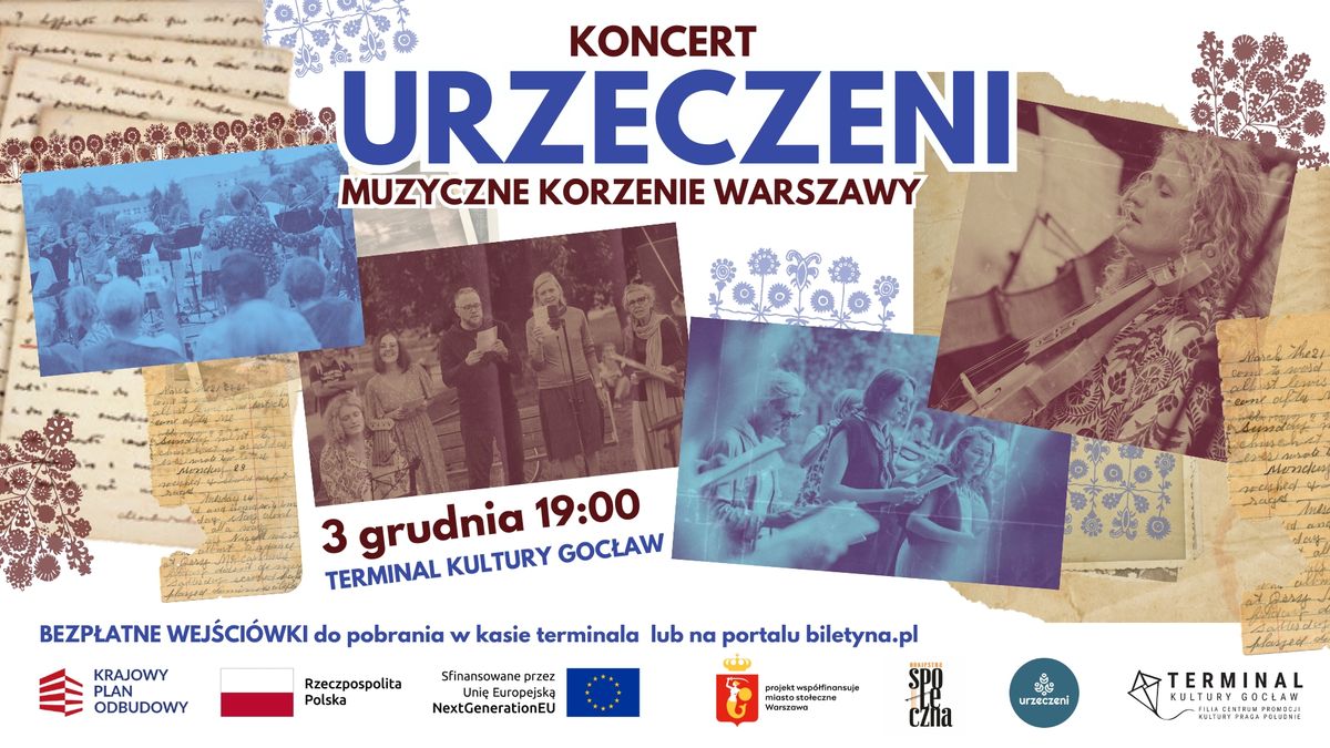 Urzeczeni. Muzyczne korzenie Warszawy - koncert fina\u0142owy 