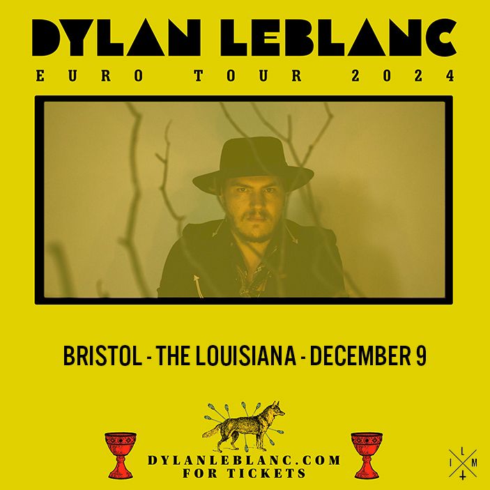 Dylan LeBlanc | The Louisiana