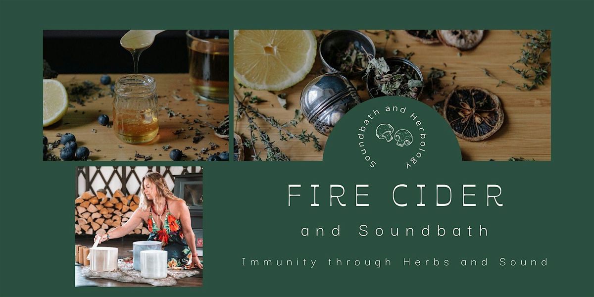 Christmas Fire Cider Soundbath: Immunity with Herbs and Sound