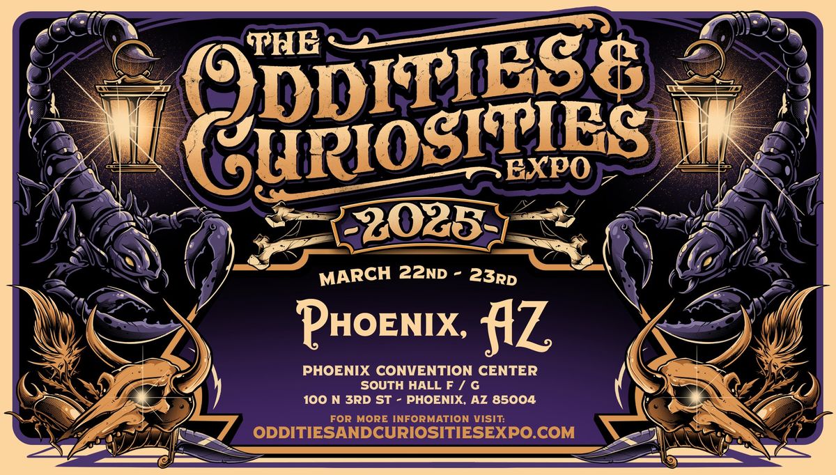 Phoenix Oddities & Curiosities Expo 2025