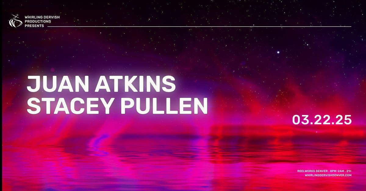 Juan Atkins, Stacey Pullen | Denver