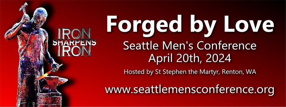 Iron Sharpens Iron - Seattle Men's Conference