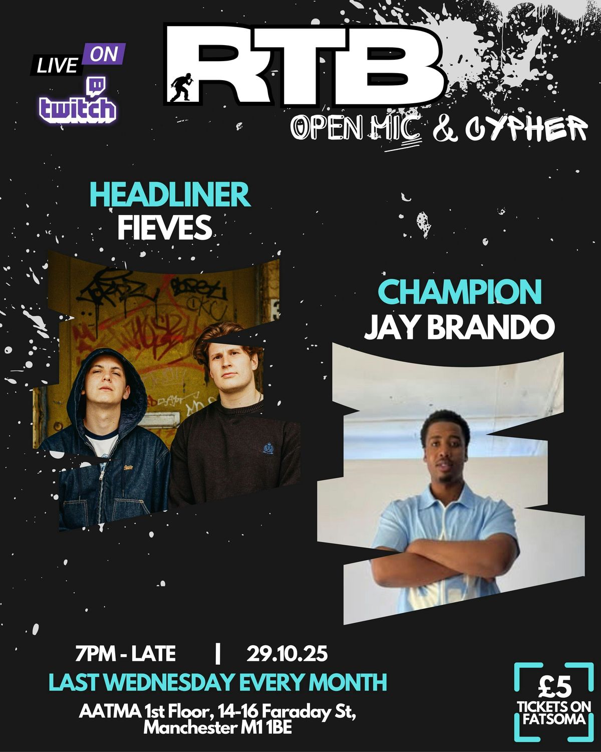 RTB Open Mic &amp; Cypher - Fieves Headline &amp; Jay Brando Champion