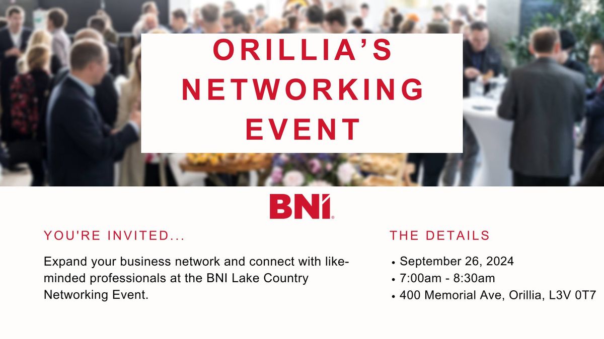 Orillia's Networking Event