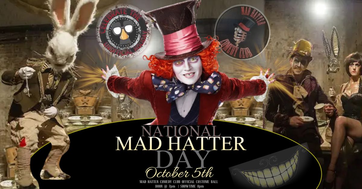 Oct5th  -National Mad Hatter Day  - Celebrating The Unofficial Holidays 