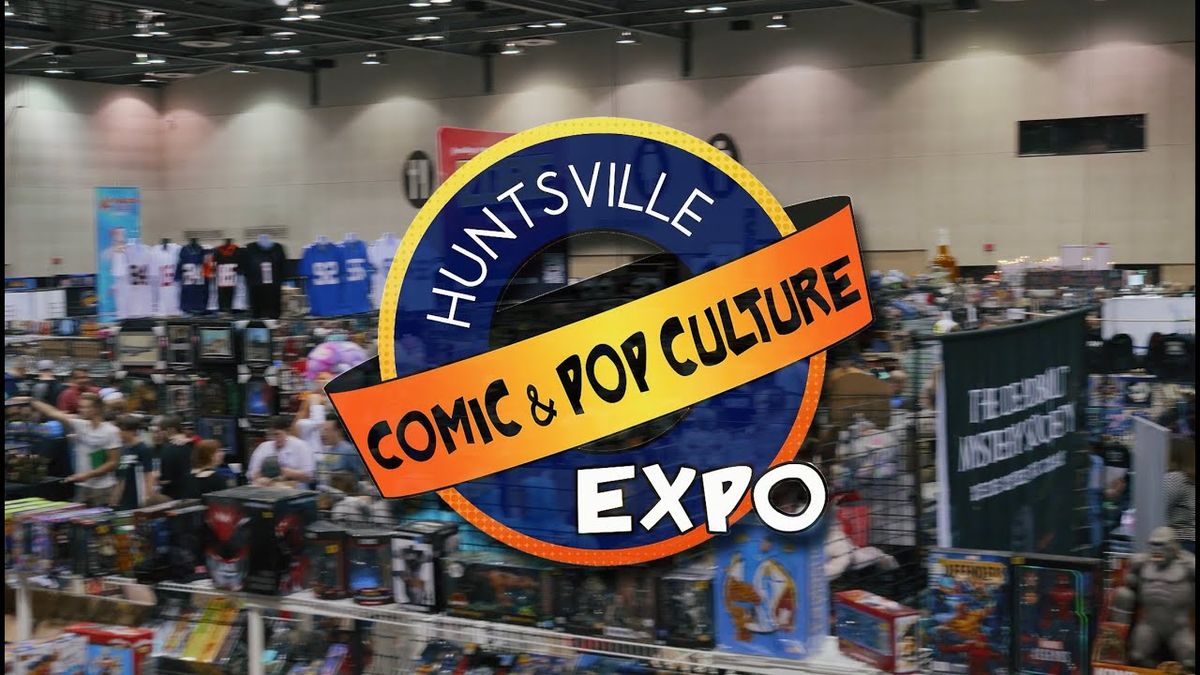 Huntsville Comic & Pop Culture Expo