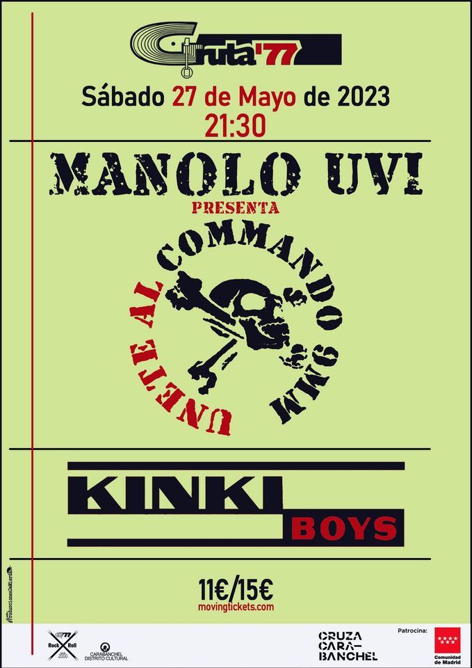 Manolo Uvi Unete al Commando y Kinki Boys en Gruta77; Festival Cruza Carabanchel