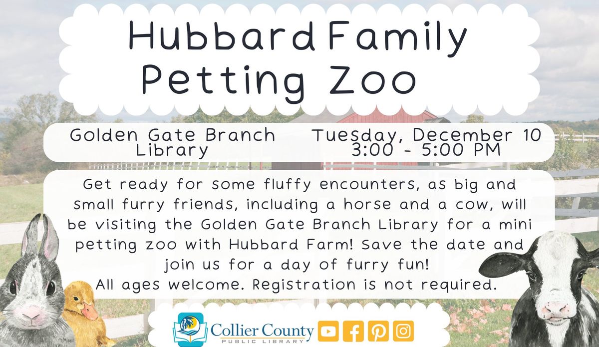 Hubbard Family Petting Zoo at Golden Gate Branch Library