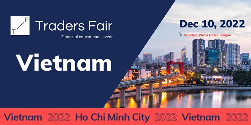 Traders Fair 2022 - Vietnam (Financial Education Event)