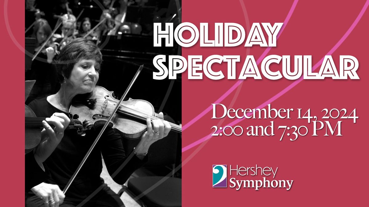 Holiday Spectacular: Matinee Performance