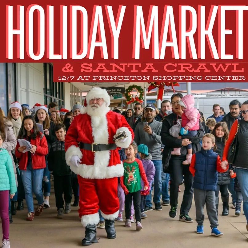 Holiday Market & Santa Stroll at Princeton Shopping Center