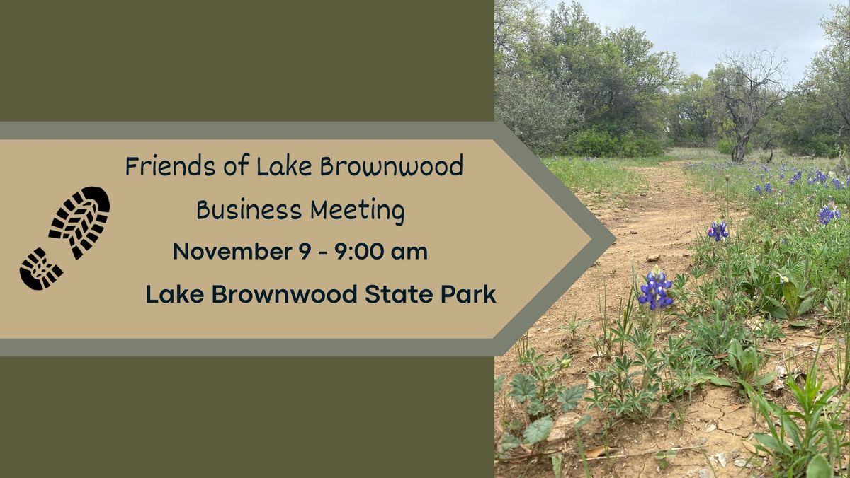 Friends of Lake Brownwood Business Meeting