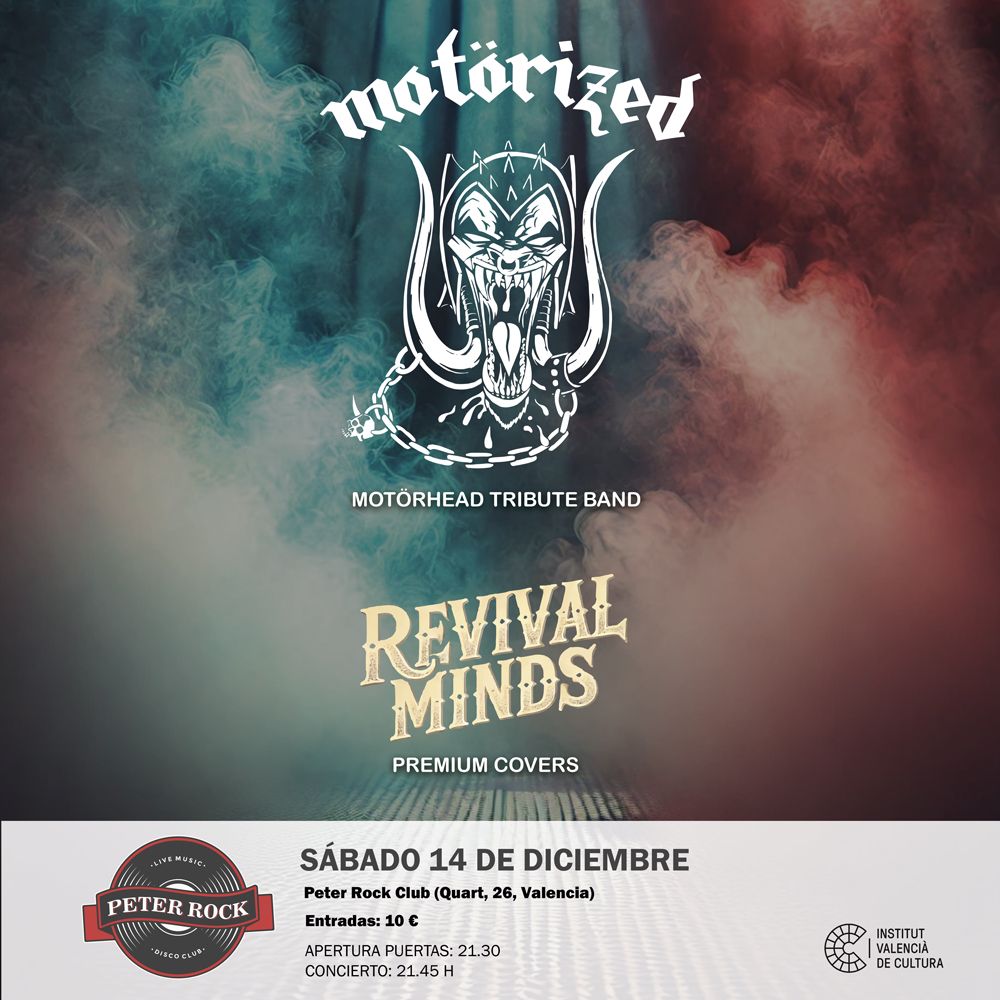 MOT\u00d6RIZED (tributo Mot\u00f6rhead) + REVIVAL MINDS (premium covers)