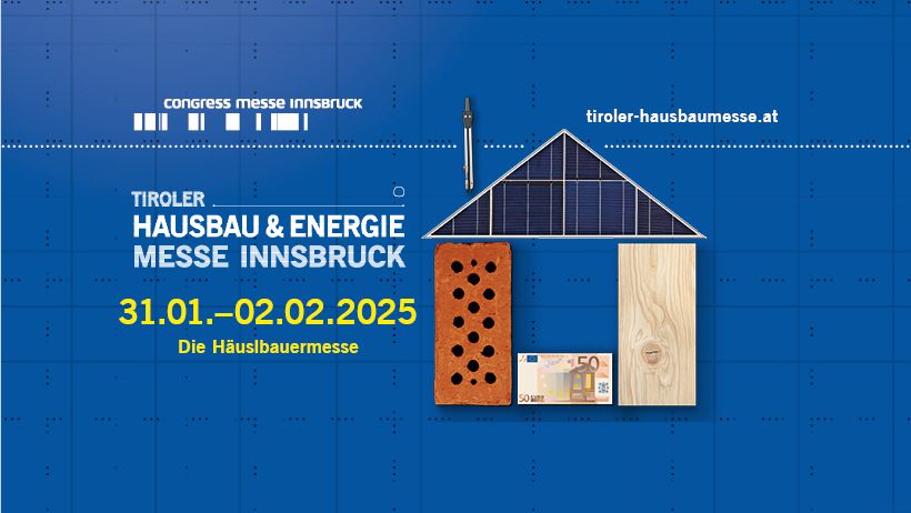 Tiroler Hausbau & Energie Messe Innsbruck 2025