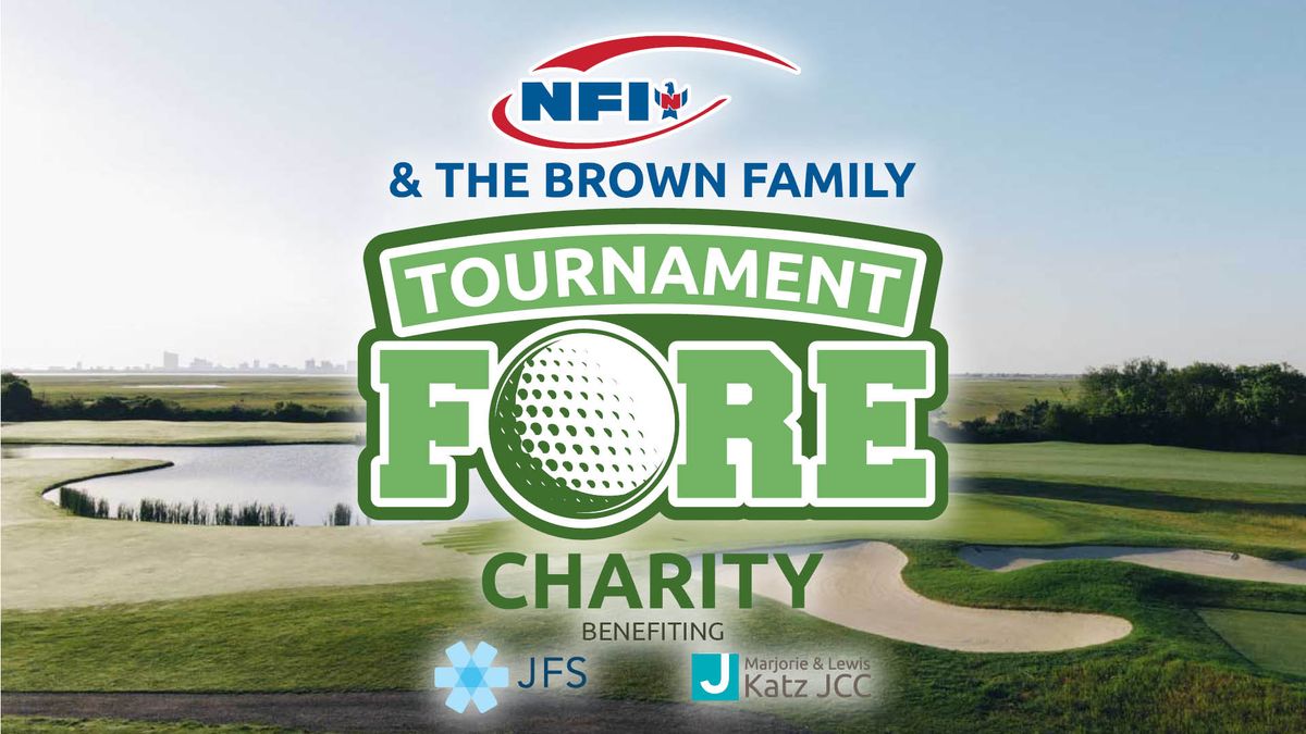 12th Annual NFI & the Brown Family Tournament FORE Charity