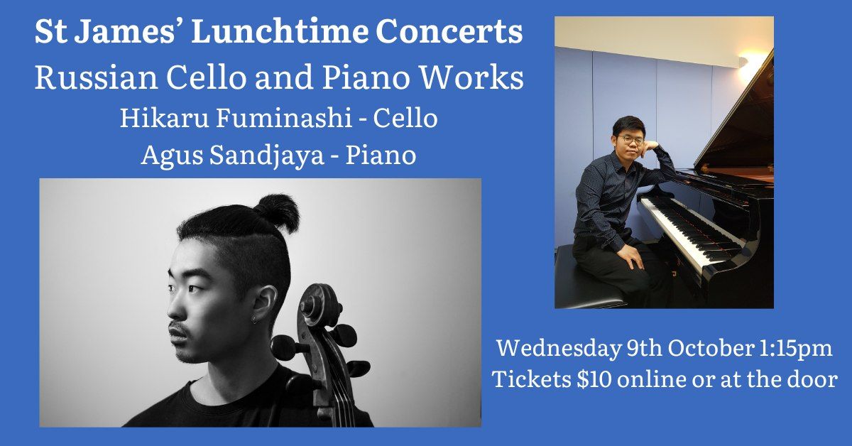 Lunchtime Concert: Russian Cello and Piano works