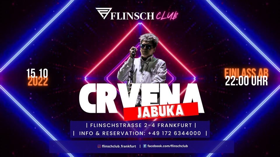 CRVENA JABUKA 15.10.2022 Flinsch Club Frankfurt , Flinsch Club