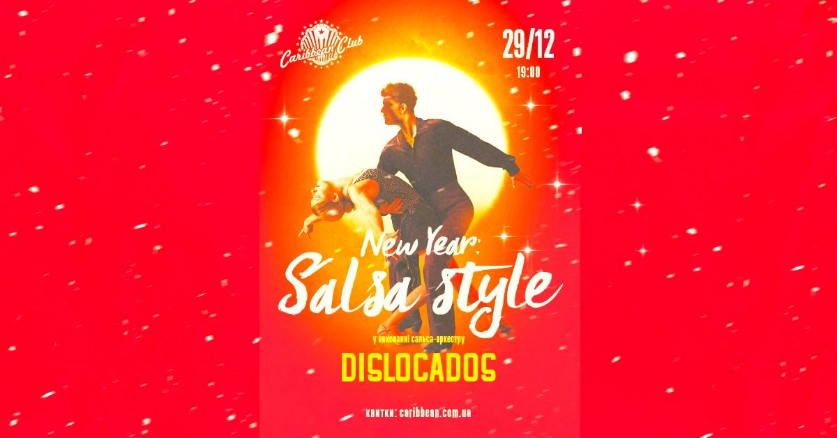 DISLOCADOS: NEW YEAR SALSA PARTY