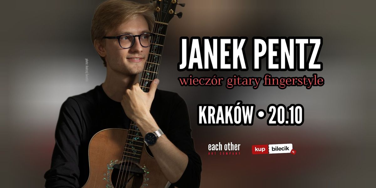 JANEK PENTZ \u00b7 wiecz\u00f3r gitary fingerstyle \u00b7 KRAK\u00d3W