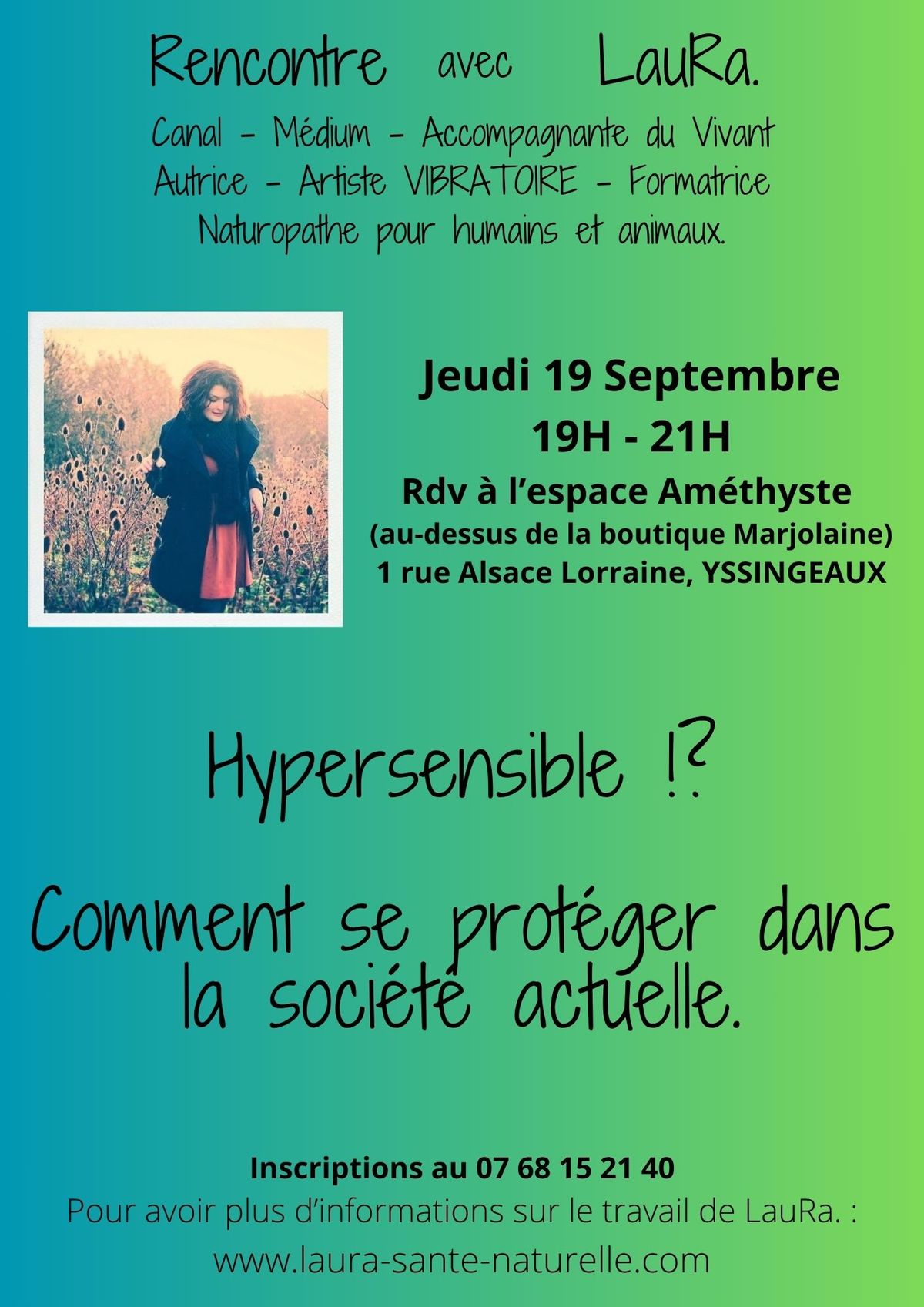 Conf\u00e9rence : Hypersensible !? Comment se prot\u00e9ger dans la soci\u00e9t\u00e9 actuelle.