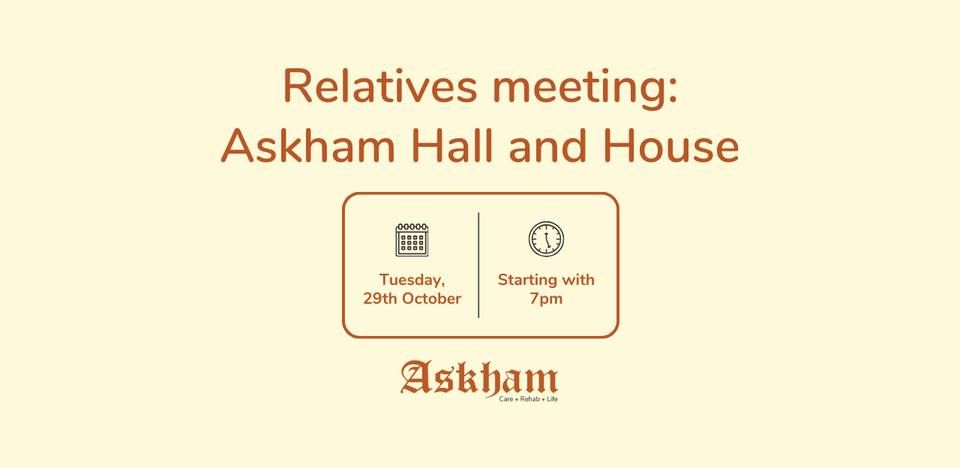 Relatives meeting~Askham Hall and House