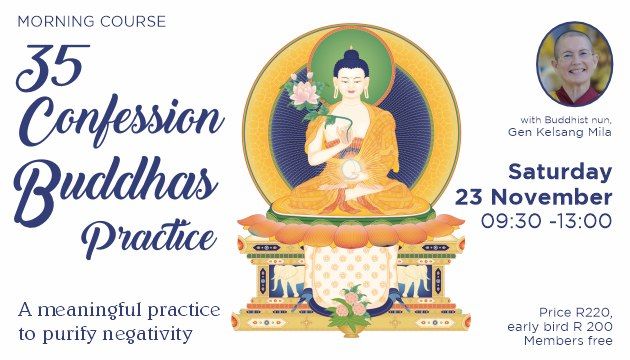 Course: The Practise of 35 Confession Buddhas \u2013 Purify negativity with Gen Kelsang Mila