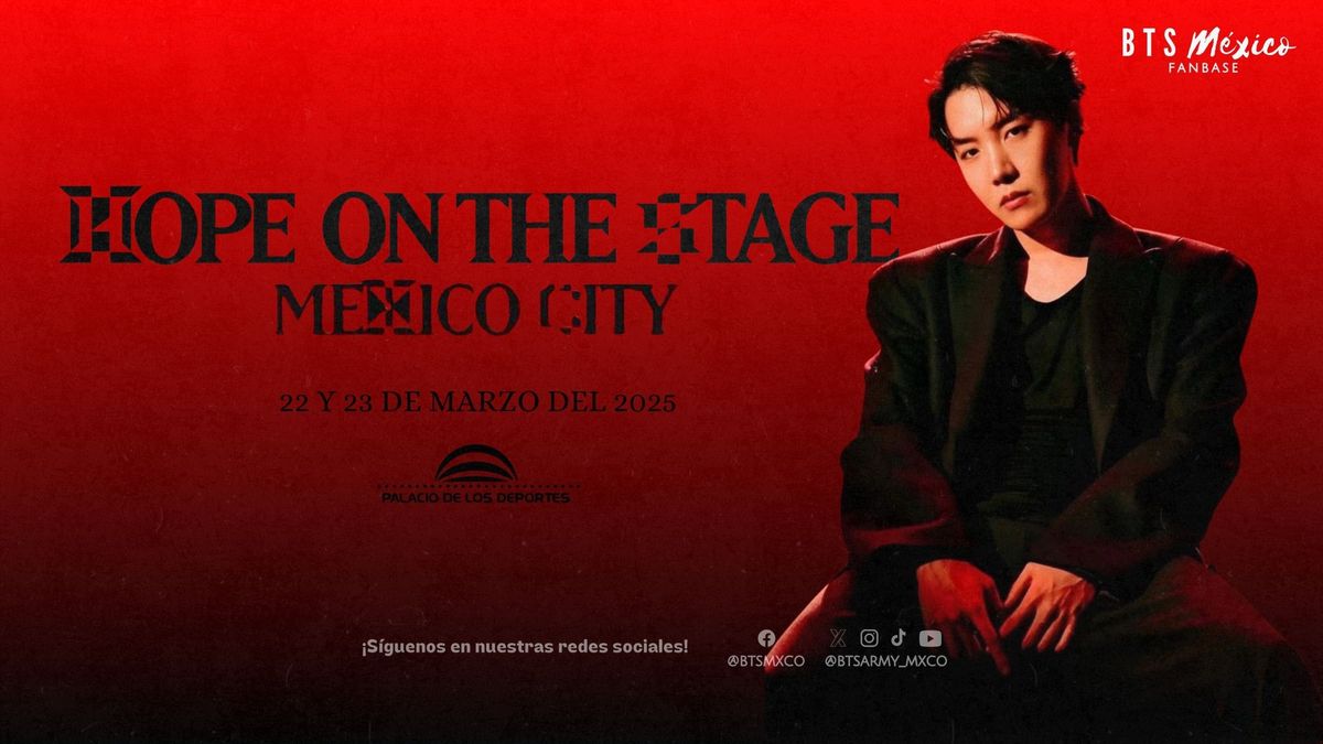 'HOPE ON THE STAGE' en M\u00e9xico 23 DE MARZO