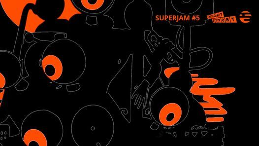 SUPERJAM: PFUSCH-TRIO + The Vibesbuilder + APPARATUS-ENSEMBLE + Feelgood Selection