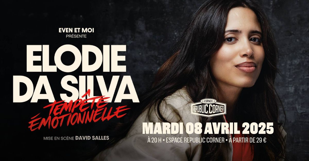 \u00c9lodie Da Silva en one woman show \u00e0 l'Espace Republic Corner ! 