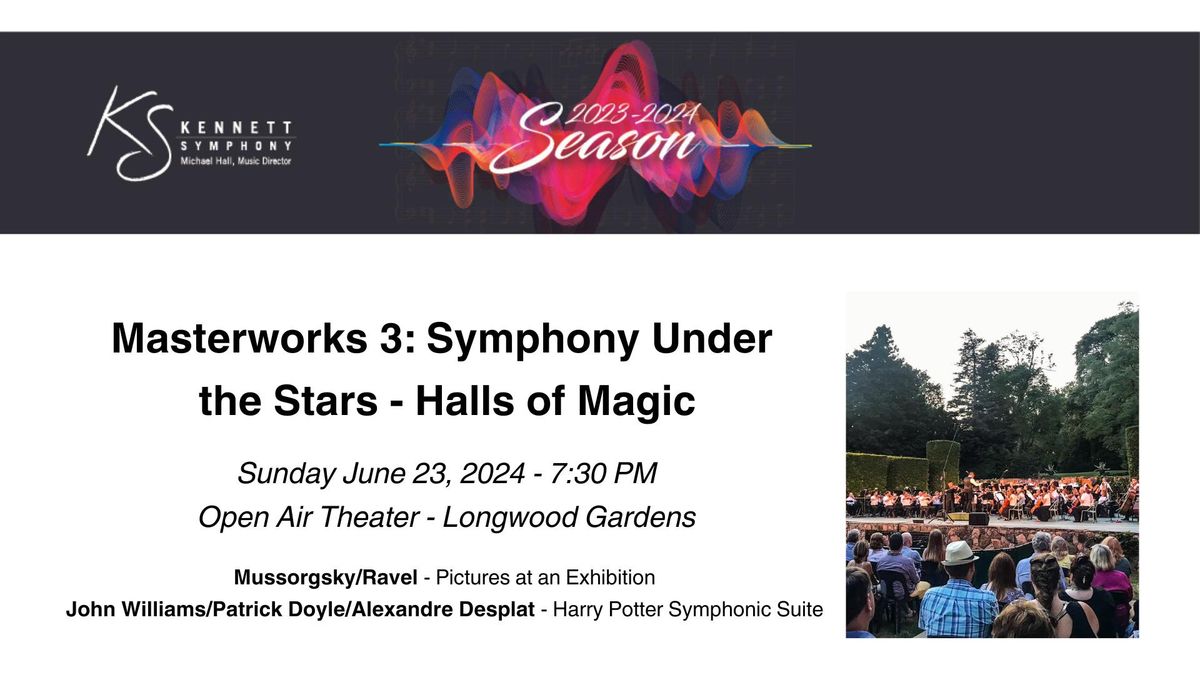 Masterworks 3: Symphony Under the Stars - Halls of Magic
