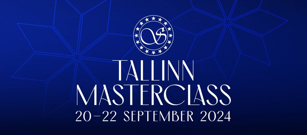 TALLINN MASTERCLASS 2024