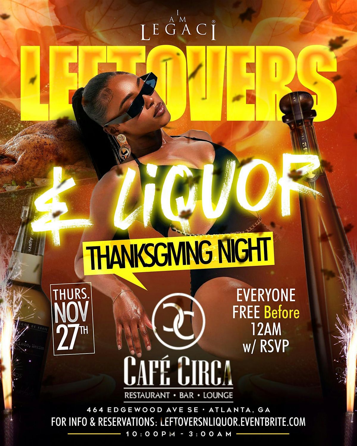 LEFTOVERS & LIQUOR \u2013 Thanksgiving Night at Caf\u00e9 Circa First 500 RSVPs FREE!