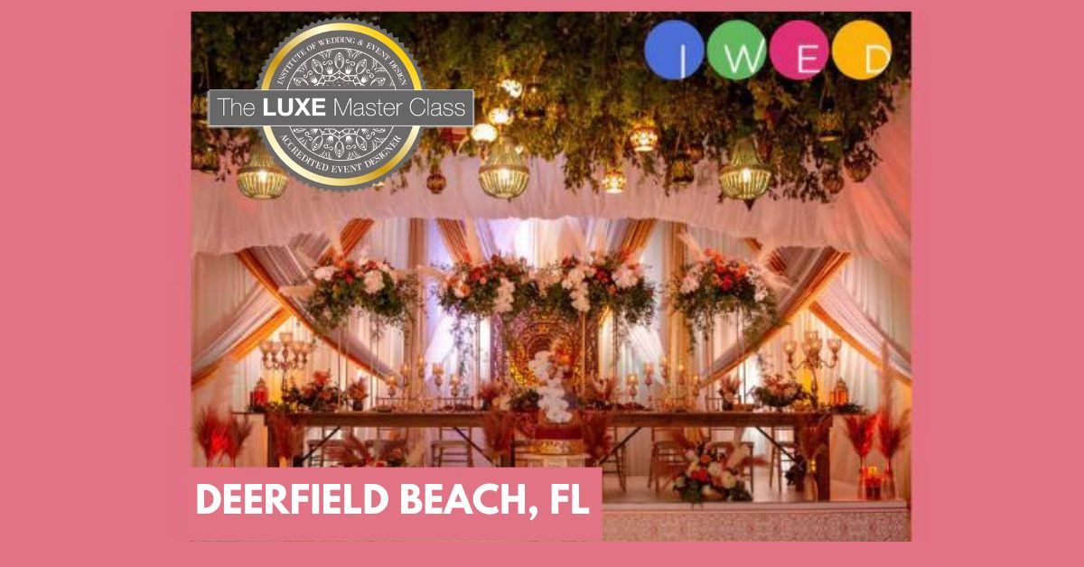 Luxe Master Class - Deerfield Beach, FL