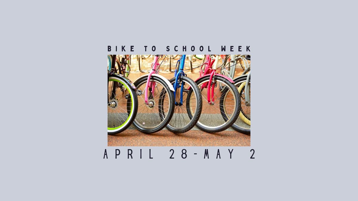 Bike to School Week