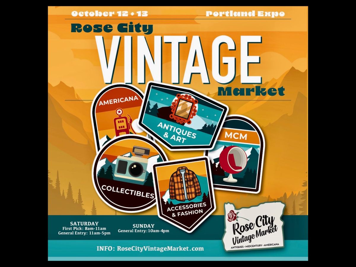 Rose City \ud83c\udf39 Vintage Market 