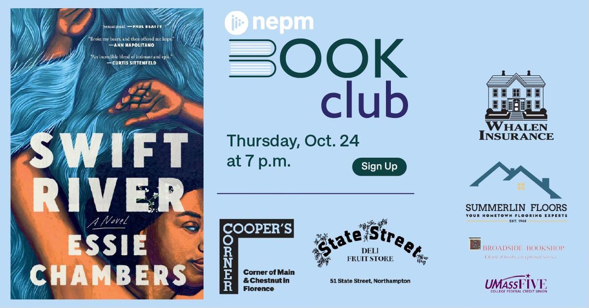 NEPM Book Club: 'Swift River'