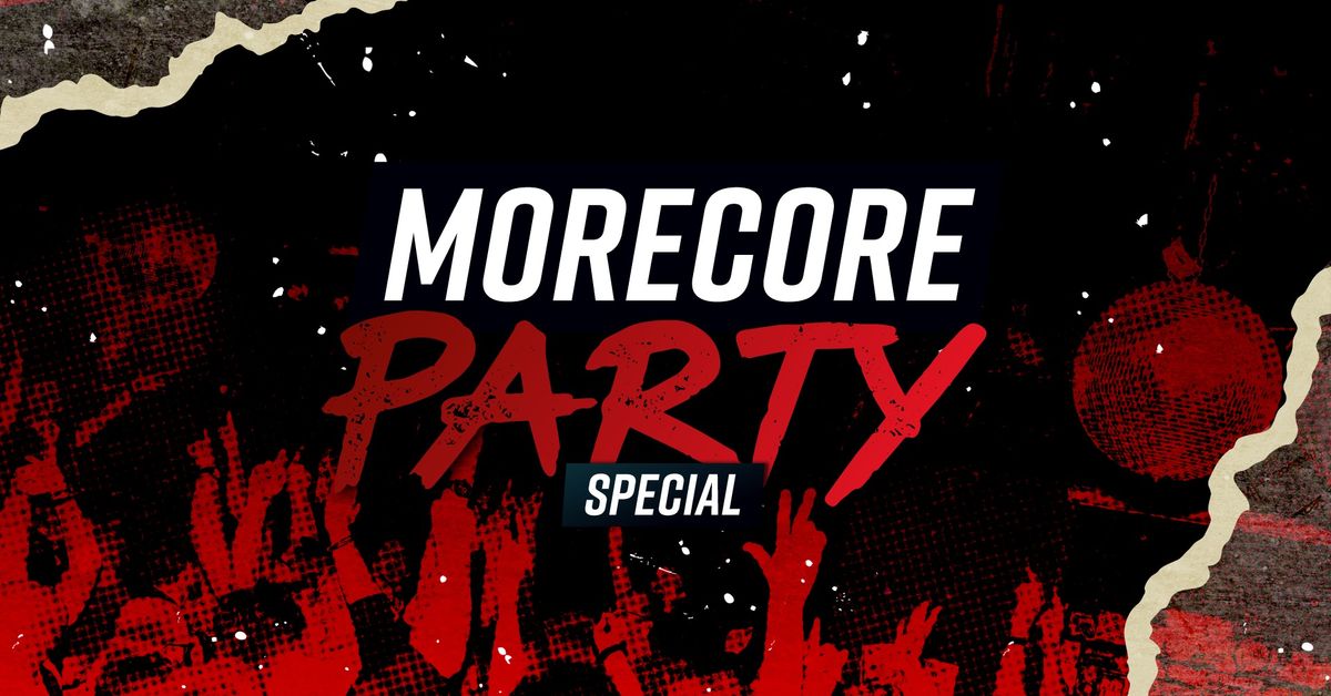 MoreCore Party Bremen - Emo Special - auf 2 Floors