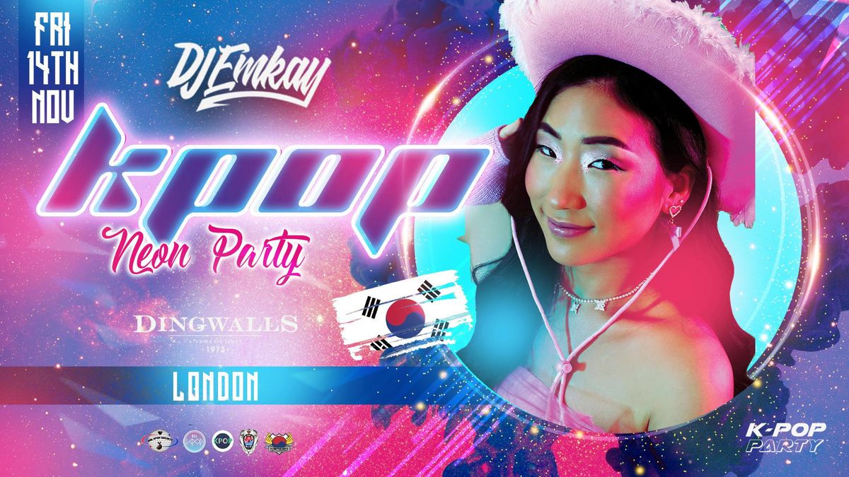 London KPOP NEON RAVE with DJ EMKAY |  Friday 14th November