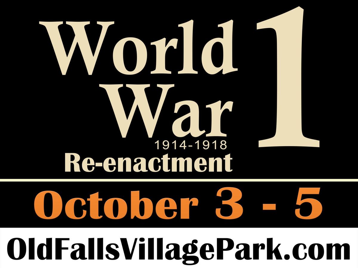 WWI Reenactment at Old Falls Village Park