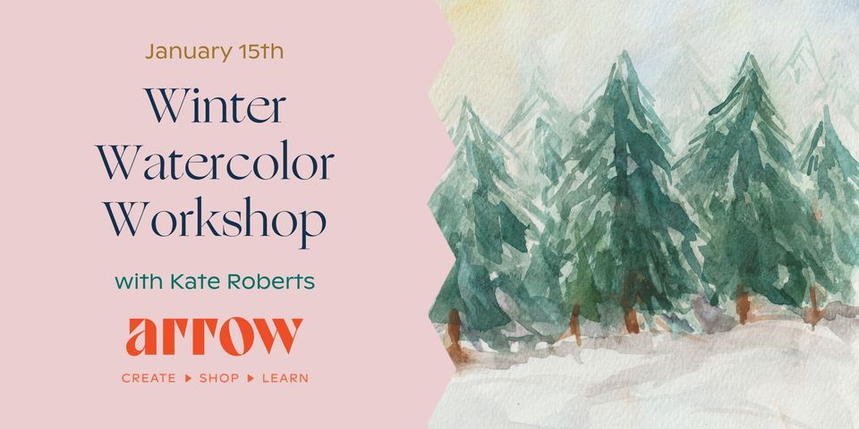 Winter Watercolor Workshop