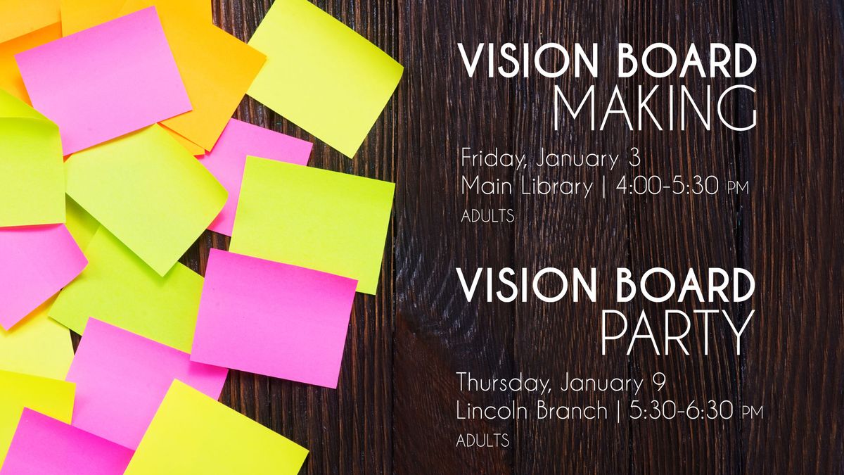 Vision Board Party @ Lincoln Branch 