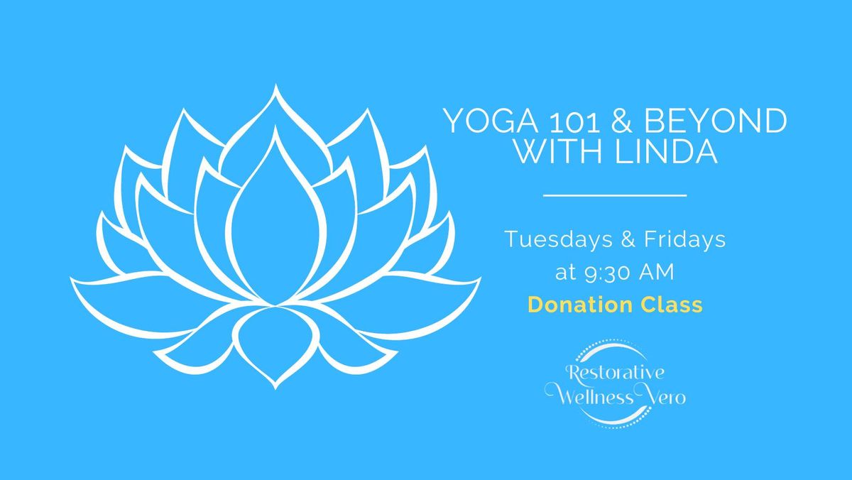 Yoga 101 & Beyond with Linda