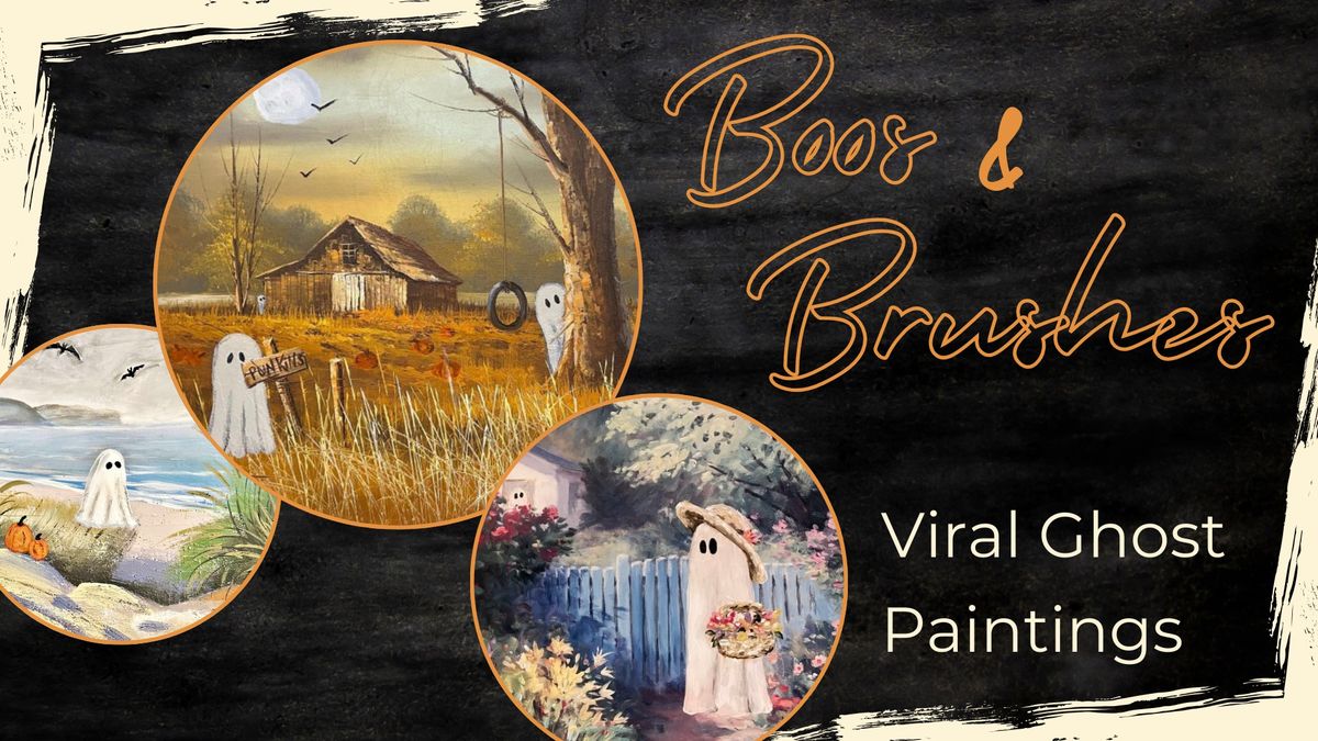 Boos & Brushes: Viral Ghost Painting