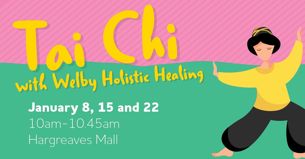 Tai Chi with Welby Holistic Healing