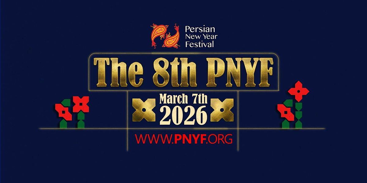 The 8th Persian New Year Festival