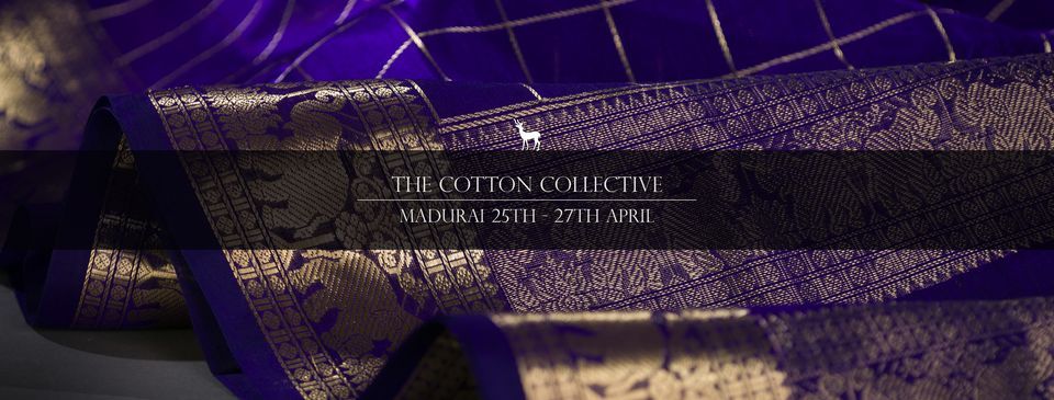 The Cotton Collective Exhibit at Kanakavalli Madurai