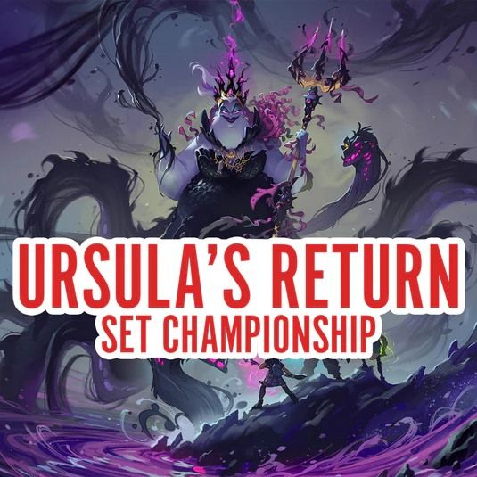 Disney Lorcana Set Championship: Ursula's Return