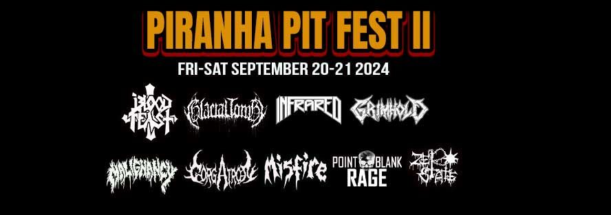 PIRANHA PIT FEST II