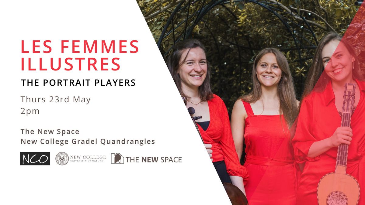 Les Femmes Illustres- Early Music at the Space