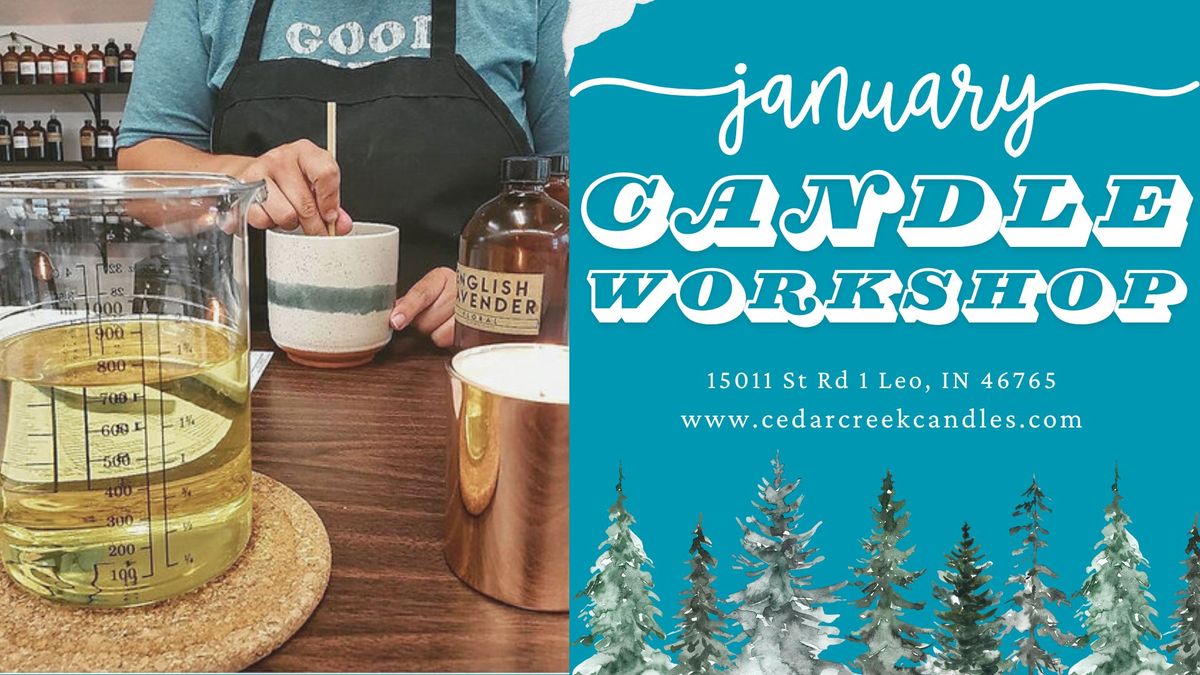 Candle Workshop at Cedar Creek Candles